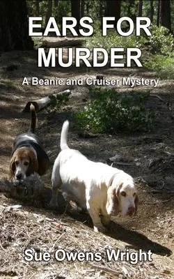 Ohren für Mord: Ein Beanie und Cruiser-Krimi - Ears for Murder: A Beanie and Cruiser Mystery