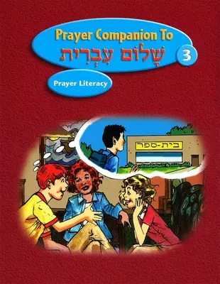 Shalom Ivrit Buch 3 - Gebetsbegleiter - Shalom Ivrit Book 3 - Prayer Companion
