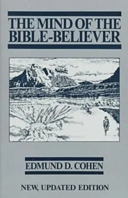 Der Geist des Bibeltreuen - The Mind of the Bible-Believer