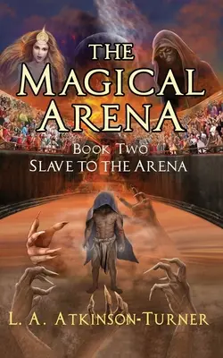 Die magische Arena: Sklave der Arena - The Magical Arena: Slave to the Arena