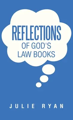 Reflections of God's Law Bücher - Reflections of God's Law Books