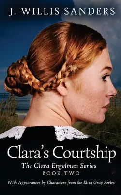 Claras Brautwerbung - Clara's Courtship