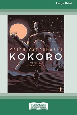 Kokoro [16pt Großdruckausgabe] - Kokoro [16pt Large Print Edition]