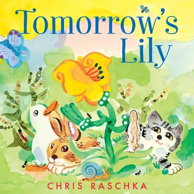 Die Lilie von morgen - Tomorrow's Lily