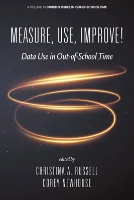 Messen, Nutzen, Verbessern! - Measure, Use, Improve!