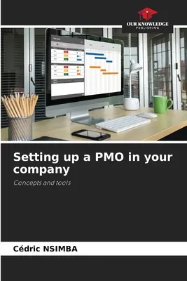 Die Einrichtung eines PMO in Ihrem Unternehmen - Setting up a PMO in your company