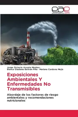 Exposiciones Ambientales Y Enfermedades No Transmisibles