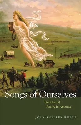 Songs of Ourselves: Die Verwendung von Poesie in Amerika - Songs of Ourselves: The Uses of Poetry in America