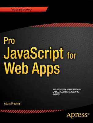 Pro JavaScript für Webanwendungen - Pro JavaScript for Web Apps