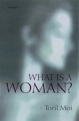Was ist eine Frau? und andere Essays - What is a Woman?: And Other Essays