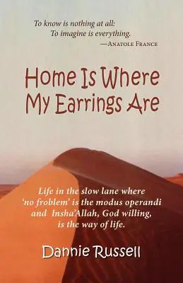 Zuhause ist, wo meine Ohrringe sind - Home Is Where My Earrings Are