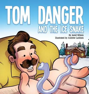 Tom Danger und die Eisschlange - Tom Danger and the Ice Snake
