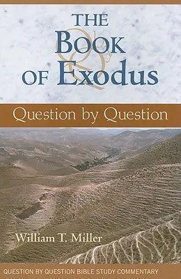Das Buch Exodus: Frage für Frage - The Book of Exodus: Question by Question