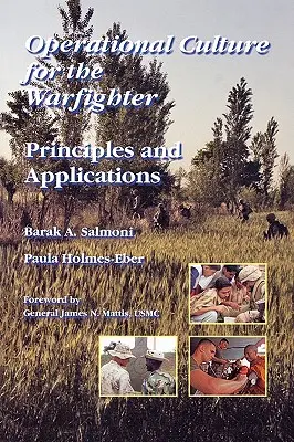 Einsatzkultur für den Kriegsteilnehmer: Principles and Applications (Grundsätze und Anwendungen) - Operational Culture for the Warfighter: Principles and Applications
