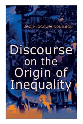 Abhandlung über den Ursprung der Ungleichheit - Discourse on the Origin of Inequality