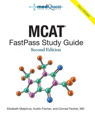 MCAT FastPass Studienführer, 2. Auflage - MCAT FastPass Study Guide, 2nd edition