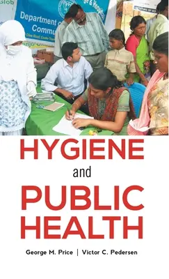 Hygiene und Volksgesundheit - Hygiene and Public Health