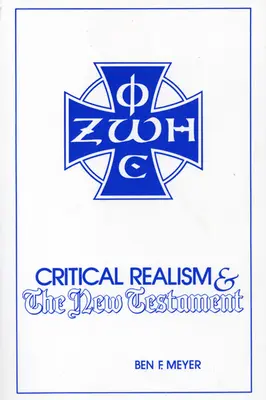 Kritischer Realismus und das Neue Testament - Critical Realism and the New Testament
