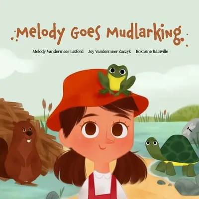 Melody geht auf Schlammspritztour - Melody Goes Mudlarking