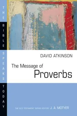 Die Botschaft der Sprüche - The Message of Proverbs