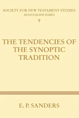 Die Tendenzen der synoptischen Überlieferung - The Tendencies of the Synoptic Tradition