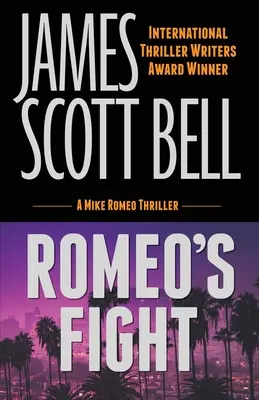 Romeos Kampf (Ein Mike-Romeo-Thriller) - Romeo's Fight (A Mike Romeo Thriller)