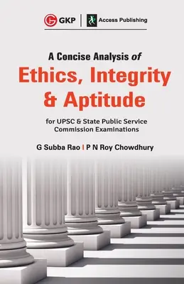 Eine prägnante Analyse von Ethik, Integrität und Eignung - A Concise Analysis of Ethics, Integrity and Aptitude
