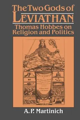 Die zwei Götter des Leviathan: Thomas Hobbes über Religion und Politik - The Two Gods of Leviathan: Thomas Hobbes on Religion and Politics