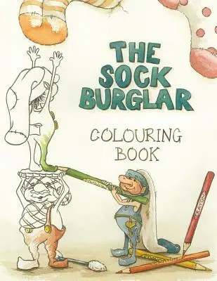 Das Sockeneinbrecher-Malbuch - The Sock Burglar Colouring Book