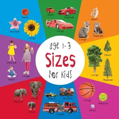 Größen für Kinder von 1-3 Jahren (Engage Early Readers: Lernbücher für Kinder) - Sizes for Kids age 1-3 (Engage Early Readers: Children's Learning Books)