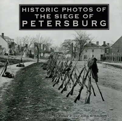 Historische Fotos von der Belagerung von Petersburg - Historic Photos of the Siege of Petersburg