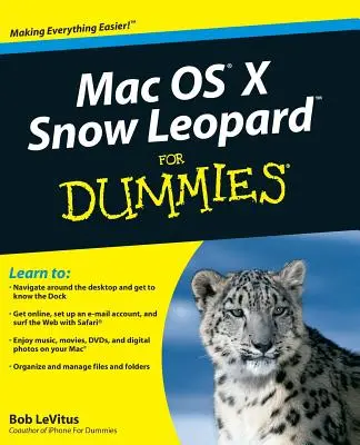 Mac OS X Snow Leopard für Dummies - Mac OS X Snow Leopard for Dummies