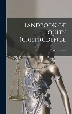 Handbuch der Equity-Jurisprudenz - Handbook of Equity Jurisprudence