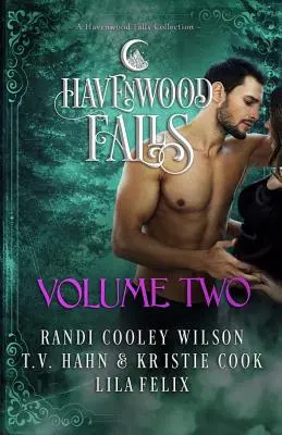 Havenwood Falls Band Zwei: Eine Havenwood Falls Sammlung - Havenwood Falls Volume Two: A Havenwood Falls Collection