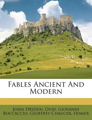 Fabeln der Antike und der Neuzeit - Fables Ancient and Modern