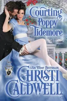 Poppy Tidemore umwerben - Courting Poppy Tidemore