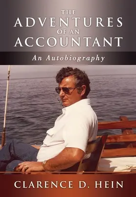 Die Abenteuer eines Buchhalters: Eine Autobiographie - The Adventures of an Accountant: An Autobiography