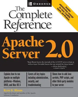 Apache Server 2.0 die vollständige Referenz - Apache Server 2.0 the Complete Reference