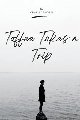 Toffee macht eine Reise - Toffee Takes a Trip