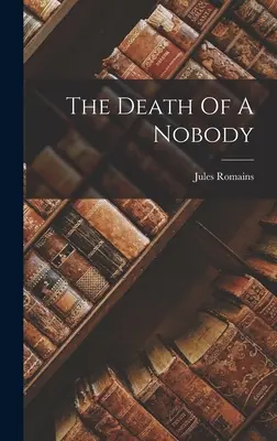 Der Tod eines Niemand - The Death Of A Nobody