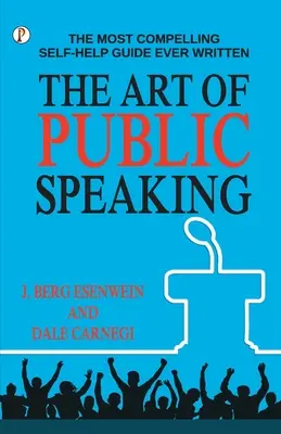 Die Kunst des öffentlichen Redens - The Art of Public Speaking