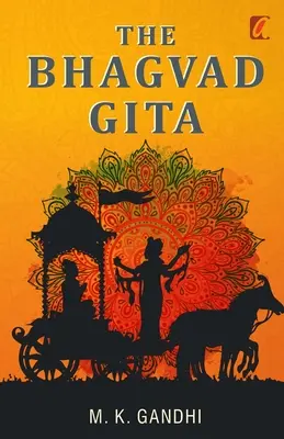 Die Bhagwad Geeta - The Bhagwad Geeta