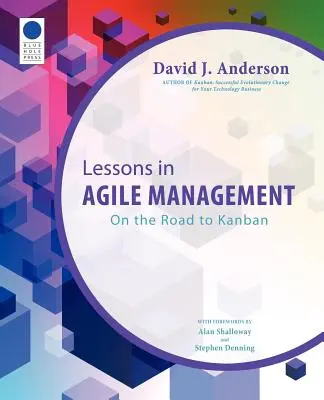 Lektionen in agilem Management: Auf dem Weg zu Kanban - Lessons in Agile Management: On the Road to Kanban