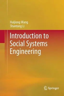 Einführung in die soziale Systemtechnik - Introduction to Social Systems Engineering
