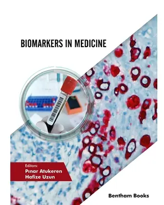 Biomarker in der Medizin - Biomarkers in Medicine