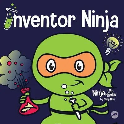 Erfinder-Ninja: Ein Kinderbuch über Kreativität und woher Ideen kommen - Inventor Ninja: A Children's Book About Creativity and Where Ideas Come From