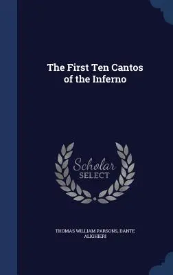 Die ersten zehn Gesänge des Infernos - The First Ten Cantos of the Inferno