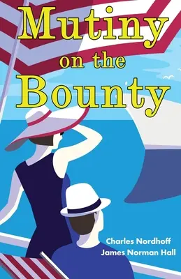 Meuterei auf der Bounty - Mutiny on the Bounty