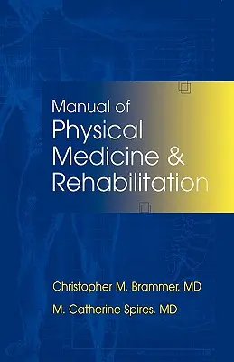 Handbuch der physikalischen Medizin und Rehabilitation - Manual of Physical Medicine and Rehabilitation