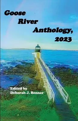 Gänsefluss-Anthologie, 2023 - Goose River Anthology, 2023